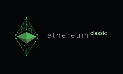 Ethereum Classic (ETC) and